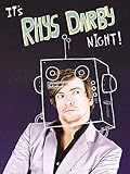 It's Rhys Darby Night