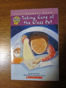 Paperback The Best Me I Can Be: Taking Care of the Class Pet (First Chaper Book) Book