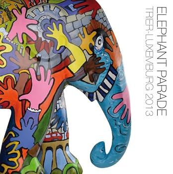 Hardcover Elephant Parade Trier - Luxembourg 2013 [German] Book