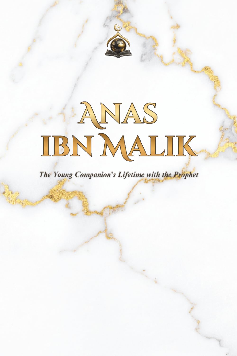 Anas ibn Malik: The Young Companion's Lifetime with the Prophet
