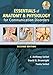 Essentials of Anatomy and Physiology for Communication Disorders (with CD-ROM)