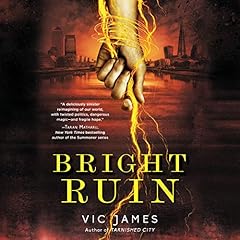 Bright Ruin Audiolibro Por Vic James arte de portada
