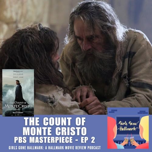 Count of Monte Cristo - Episode 2 (PBS)