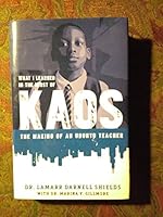 What I Learned in the Midst of KAOS : The Making of an Ubuntu Teacher 0989045358 Book Cover
