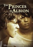 The Princes of Albion 1627873155 Book Cover