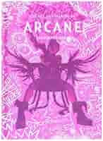 The Art and Making of Arcane　アーケイン アート Amazon.com: The Art and Making of Arcane (Gaming