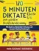 Produktbild 120 5-Minuten-Diktate Klasse 5/6 zum gezielten Rechtschreibtraining: Mit Spaß zu Bestnoten-Inklusive der neusten Rechtschreibregeln