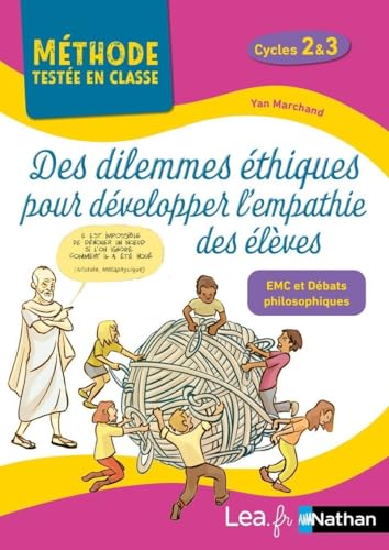 Des dilemmes éthiques pour développer l'empathie des élèves - EMC et débats philosophiques - Cycles 2 et 3