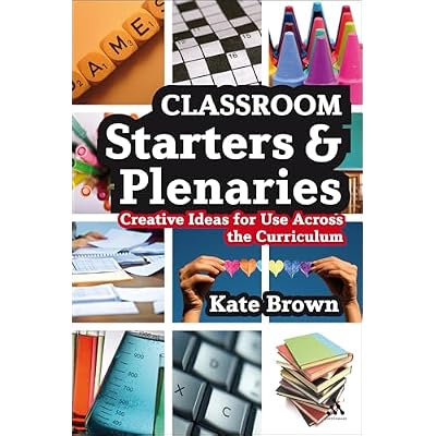Classroom Starters and Plenaries