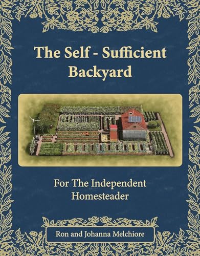 The Self-Sufficient Backyard