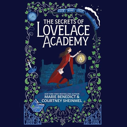 The Secrets of Lovelace Academy