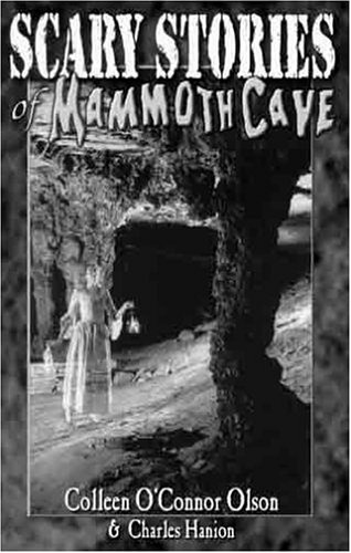 Scary Stories of Mammoth Cave