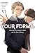 Your Forma, Vol. 6: Electronic Investigator Echika and the Dark Alliance (Volume 6)