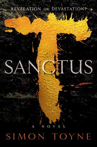 Sanctus: A Novel (Sancti Trilogy Book 1)      Kindle Edition