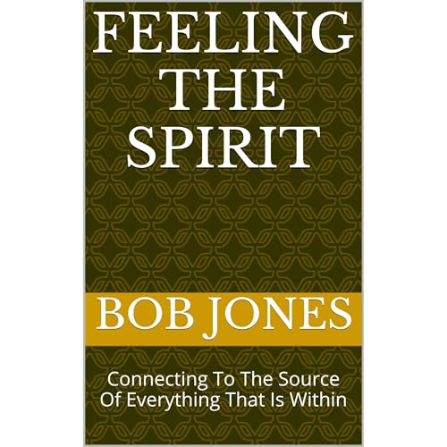 Bob Jones presents Feeling The Spirit episode artwork