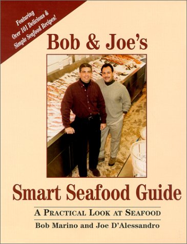 Bob & Joe's Smart Seafood Guide 0965657124 Book Cover