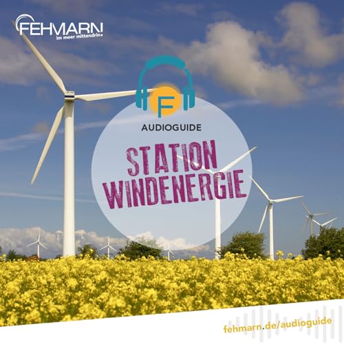 Windenergie - Audioguide Fehmarn Titelbild