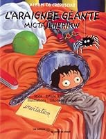 L Araignee Geante Ehepikw Micta 2922691209 Book Cover