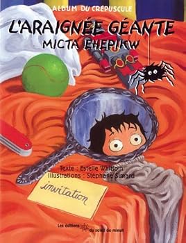 Hardcover L Araignee Geante Ehepikw Micta [French] Book