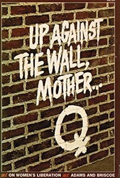 Paperback Up Against the Wall Mother . Book