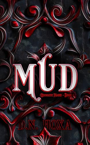 Mud (Chromatic Mages Book 1)