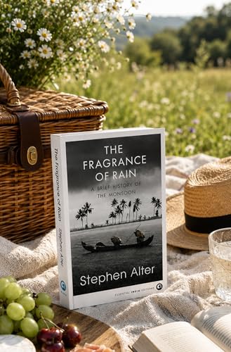 Image of The Fragrance of Rain: A Brief History of the Monsoon