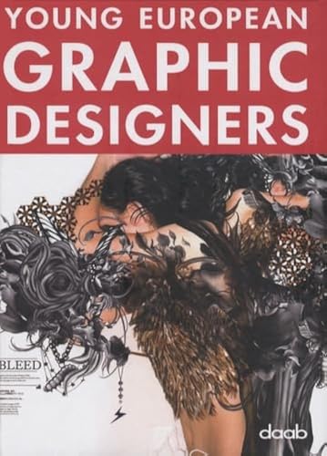 Young European Graphic Designers (English, German, Spanish, French and Italian Edition)