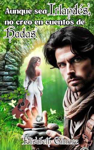 Aunque sea irlandés, no creo en cuentos de hadas