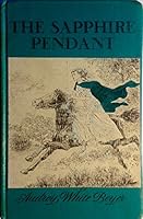 The sapphire pendant B0007DY236 Book Cover