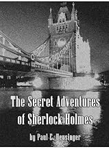 The Secret Adventures of Sherlock Holmes