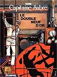 Le Double Neuf d\'or : une histoire du journal \