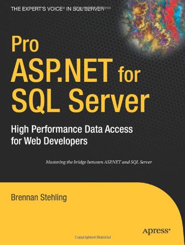 Pro ASP.NET for SQL Server: High Performance Data Access for Web Developers (Paperback) - Common