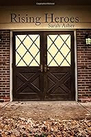 Rising Heroes (Sullen Ground) 1544244843 Book Cover