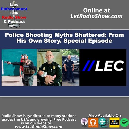Police Shooting Myths Shattered: From His Own Story Podcast Por arte de portada