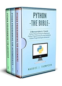 Python Programming: Your Advanced Guide To Learn Python in 7 Days ...