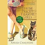 Those Pricey Thakur Girls cover art