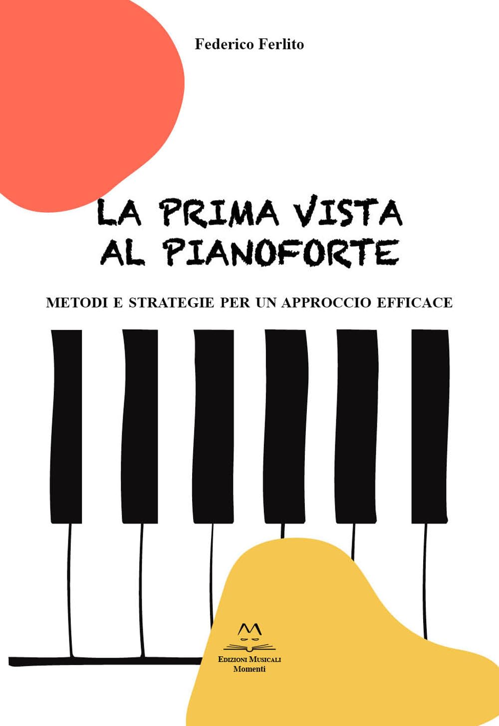 La prima vista al pianoforte pour ne plus bloquer sur les notes inconnues