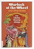 Warlock at the Wheel and Other Stories