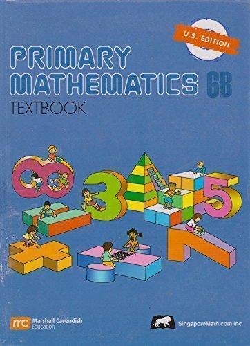 Primary Mathematics 6B 9810180845 Book Cover