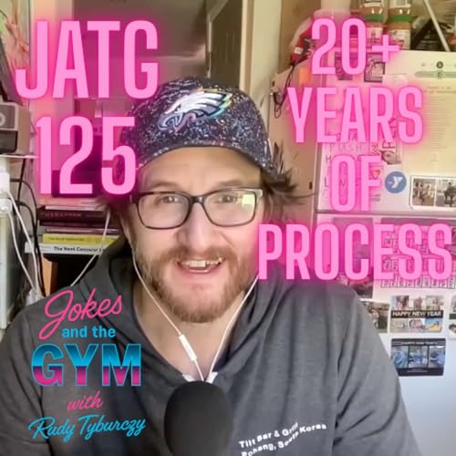 JATG 125 - It Doesn't Happen Overnight