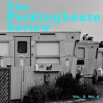 Paperback The Packinghouse Review: Volume 2 Number 4 Book