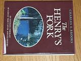 The Henry's Fork: An Intimate Portrait of a Great Trout River and Its History