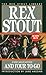 And Four to Go (Nero Wolfe)