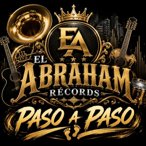 El Abraham Records (Paso A Paso) [Explicit]