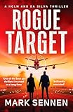 Rogue Target (Holm & Da Silva Thrillers)