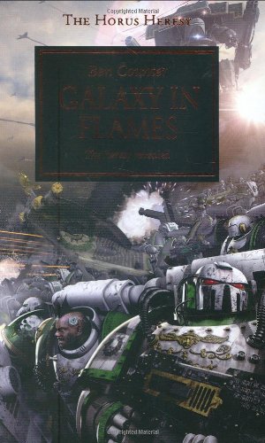 9781844163939: Galaxy In Flames (Horus Heresy