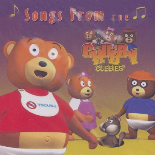Songs From the Chubby Cubbies 9780976401629 PRODUCED BY