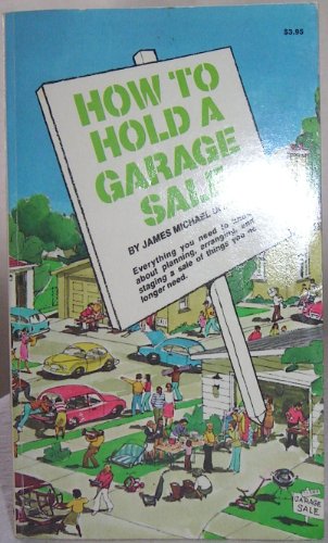 How to Hold a Garage Sale B001A834MC Book Cover