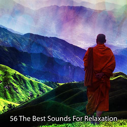Play 56 The Best Sounds For Relaxation by Anxiety Healing on Amazon Music