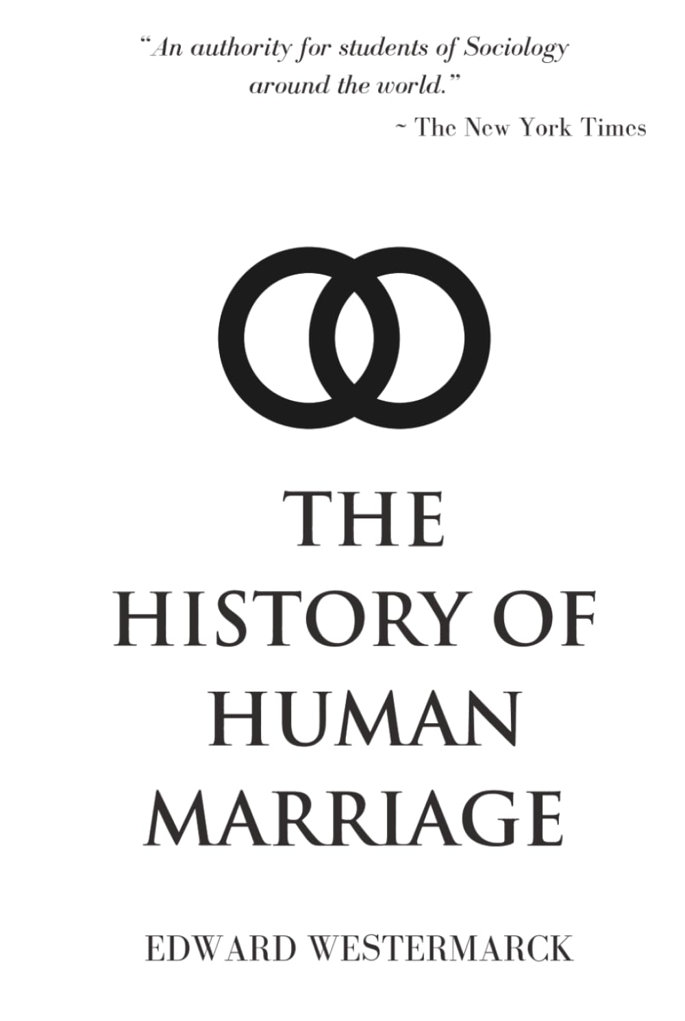 The History of Human Marriage (Skylark Classics)